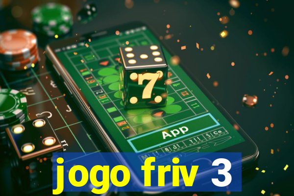 jogo friv 3